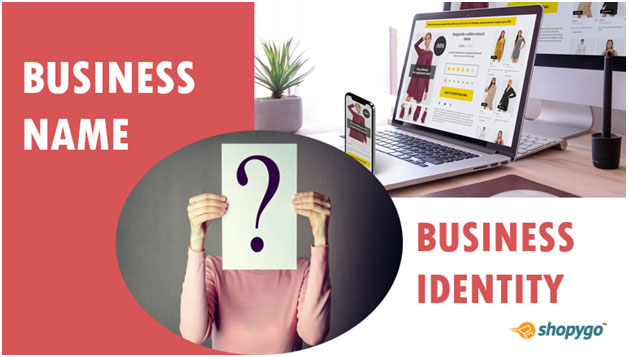 Choose a business name with business identity