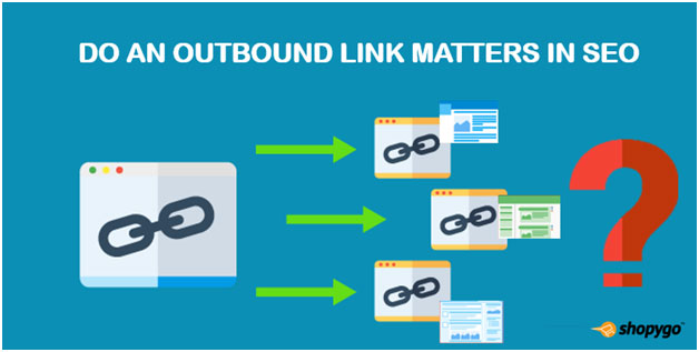 Outbound Links: One of the Most Undervalued feature in SEO that drain  online site