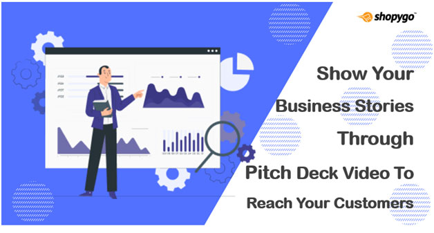 Essentials of Pitch deck videos to represent your business information