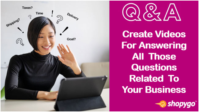 Top Q&A video and interview questions videos and why is it necessary for your online store