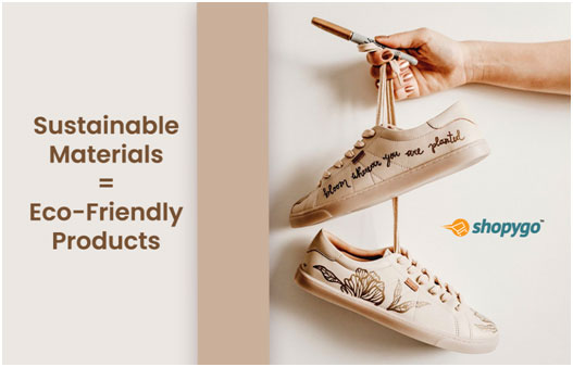 Sustainable products used in eco-friendly footwear