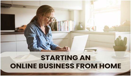 Starting an online business from home